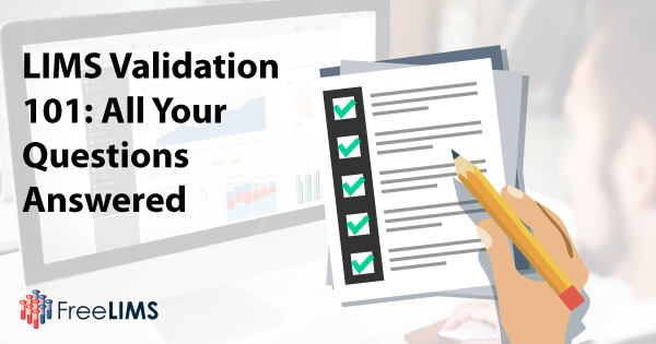 What-is-LIMS-Validation-and-Why-is-it-Important